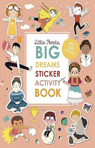 Little People, Big Dreams Sticker Activity Book - With Over 200 Stickers